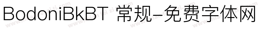 BodoniBkBT 常规字体转换